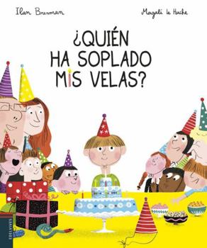 Hardcover ¿Quién ha soplado mis velas? (Spanish Edition) [Spanish] Book