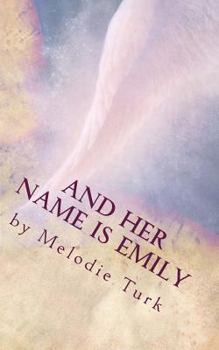 Paperback And Her Name is Emily Book