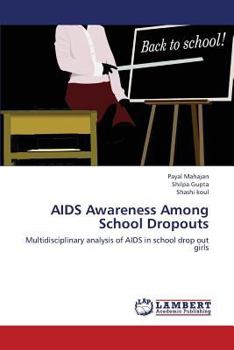 Paperback AIDS Awareness Among School Dropouts Book