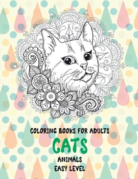 Paperback Coloring Books for Adults Easy Level - Animals - Cats Book