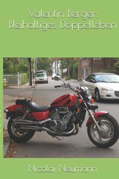 Paperback Valentin Berger: Bleihaltiges Doppelleben [German] Book