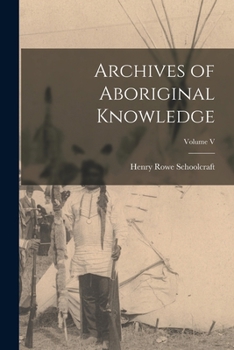 Paperback Archives of Aboriginal Knowledge; Volume V Book
