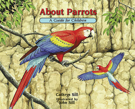 Hardcover About Parrots: A Guide for Children Book
