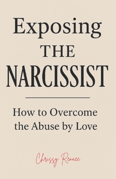 Exposing The Narcissist