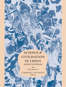 Science and Civilisation in China - Book #4.3 of the Science and Civilisation in China