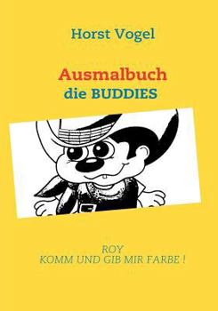 Paperback Ausmalbuch: die Buddies [German] Book