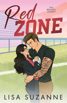 Red Zone (The Bradley Legacy)
