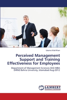 Paperback Perceived Management Support and Training Effectiveness for Employees Book