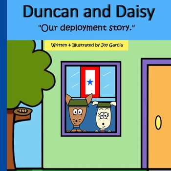 Paperback Duncan and Daisy: "Our deployment story." Book