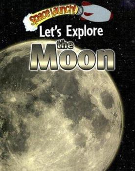 Library Binding Let's Explore the Moon Book