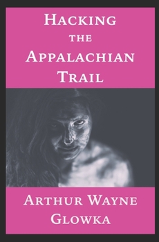 Paperback Hacking the Appalachian Trail Book