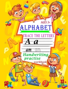Paperback Trace Letters: Alphabet Handwriting Practice workbook for kids: Preschool writing Workbook with Sight words for Pre K, Kindergarten a Book