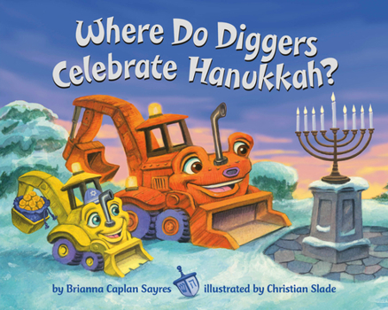 Board book Where Do Diggers Celebrate Hanukkah? Book