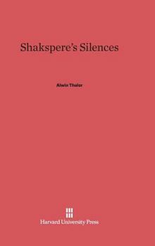 Hardcover Shakespeare's Silences Book