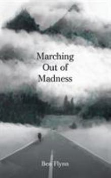 Paperback Marching out of Madness Book