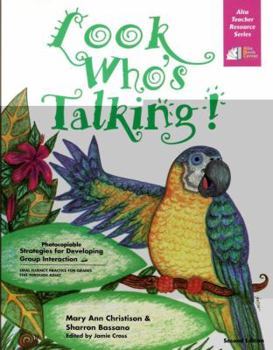 Paperback Look Who's Talking!: Strategies for Developing Group Interaction Book