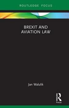 Hardcover Brexit and Aviation Law Book