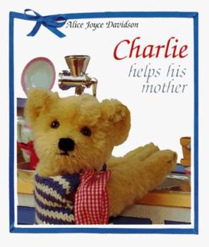 Charlie Helps His Mother