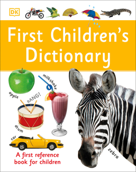 Hardcover First Children's Dictionary: A First Reference Book for Children Book
