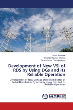 Paperback Development of New VSI of RDS by Using DGs and Its Reliable Operation Book