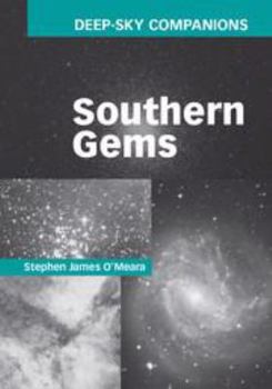Electronics Deep-Sky Companions: Southern Gems Book