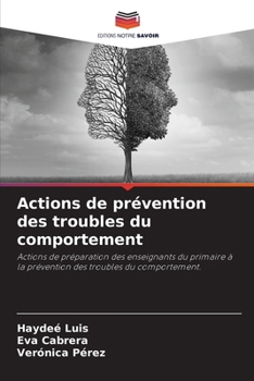 Paperback Actions de prévention des troubles du comportement [French] Book