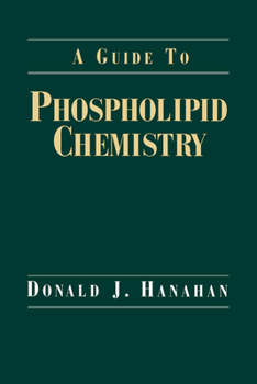 Paperback A Guide to Phospholipid Chemistry Book