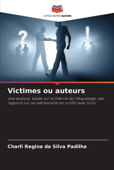 Paperback Victimes ou auteurs [French] Book