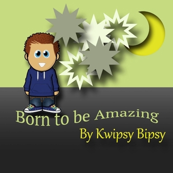 Paperback Born To Be Amazing Book