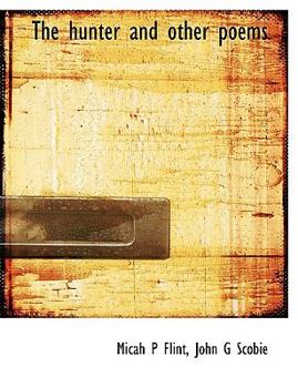 Paperback The Hunter and Other Poems [Large Print] Book