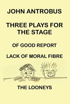 Paperback John Antrobus - Three Plays for the Stage Book