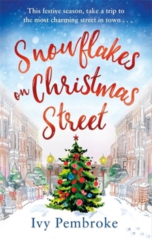 Snowflakes on Christmas Street - Book #1 of the Christmas Street