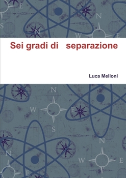 Paperback Sei gradi di separazione [Italian] Book