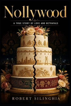 Paperback Nollywood: A True Story of Love and Betrayals Book