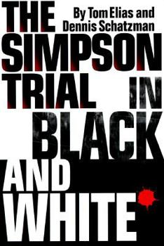 Hardcover The Simpson Trial in Black and White Book