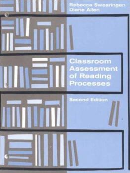 Classroom Assessment of Reading Processes