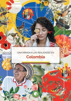 Paperback Una mirada a las realidades en Colombia [Spanish] Book