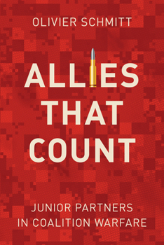 Paperback Allies That Count: Junior Partners in Coalition Warfare Book
