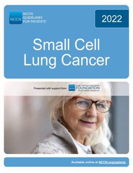 NCCN Guidelines for Patients® Small Cell Lung Cancer