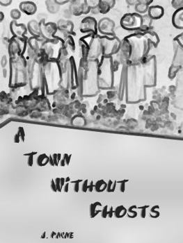 Paperback A Town Without Ghosts Book