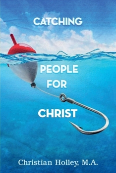 Paperback Catching People for Christ Book