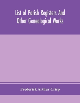 Paperback List of parish registers and other genealogical works Book