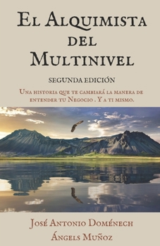 Paperback El Alquimista del Multinivel [Spanish] Book