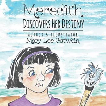 Paperback Meredith Discovers Her Destiny Book