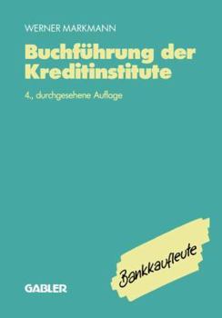 Paperback Buchführung Der Kreditinstitute: Lehrbuch [German] Book