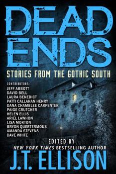 Paperback Dead Ends: Stories from the Gothic South Book