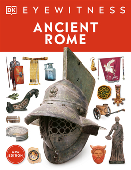 Paperback Eyewitness Ancient Rome: Discover One of History's Greatest Civilizations Book