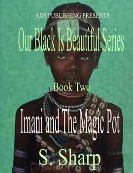 Paperback Imani and The Magic Pot Book