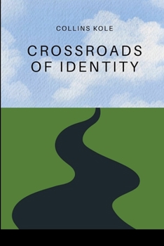 Paperback Crossroads of Identity Book