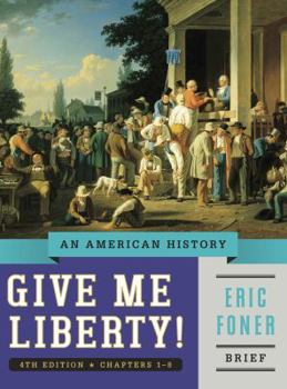 Give Me Liberty! Chapters 19-28: An American History